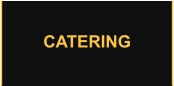 CATERING